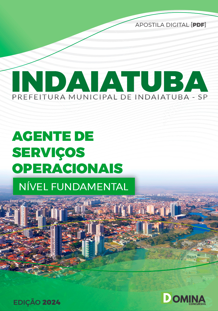Apostila Pref Indaiatuba SP 2024 Agente Serviço Operacionais
