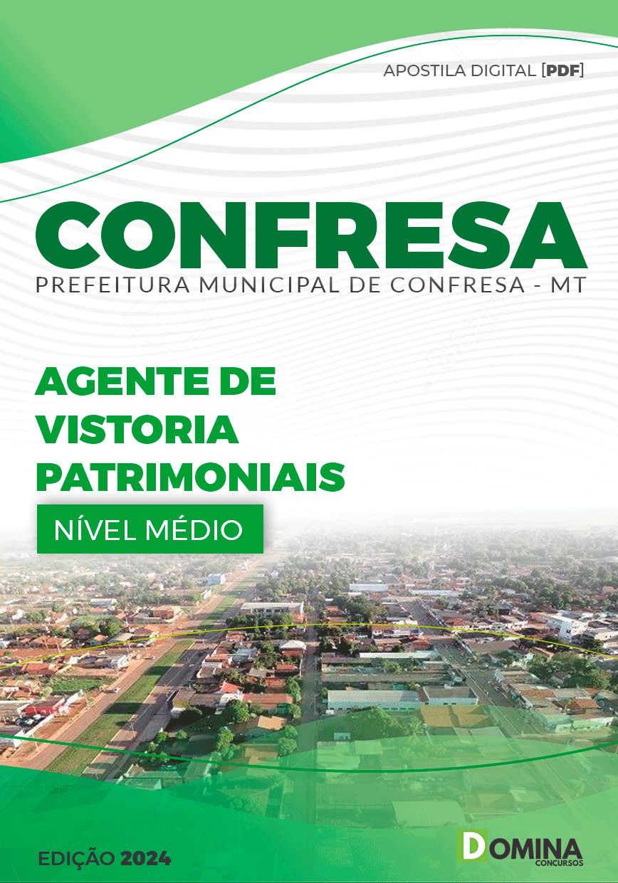 Apostila Pref Confresa MT 2024 Agente de Vistoria Patrimoniais