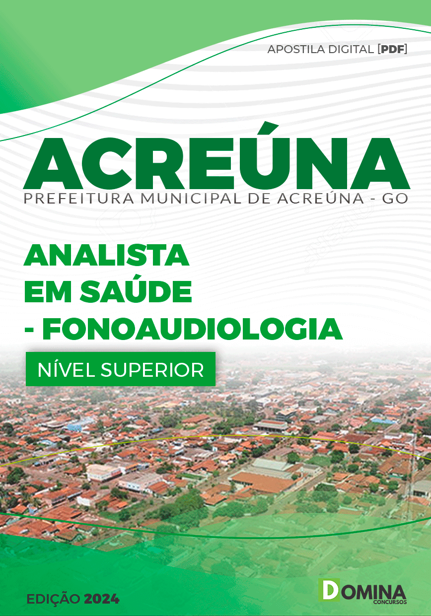 Apostila Pref Acreúna Go 2024 Analista em Saúde Fonoaudiologia