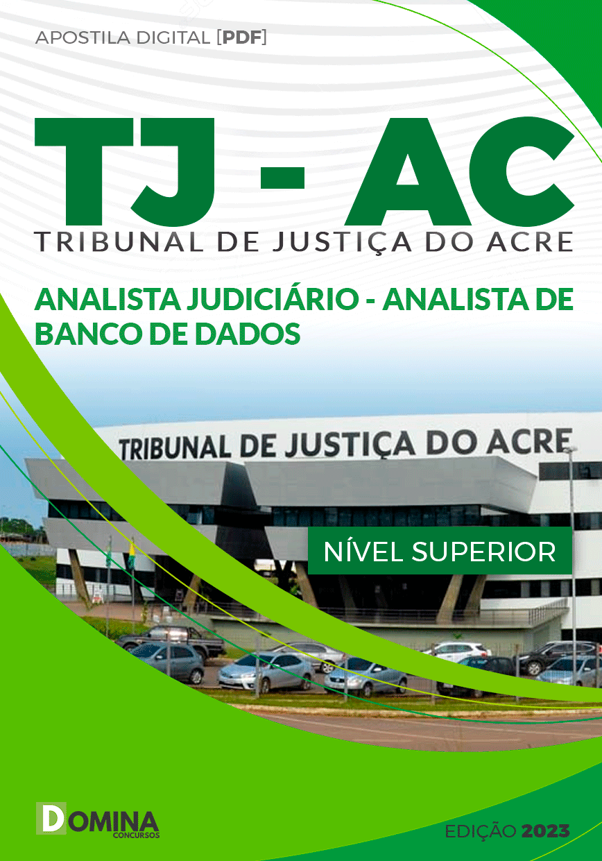 TJ AC 2024 Analista Judiciário Analista de Banco de Dados
