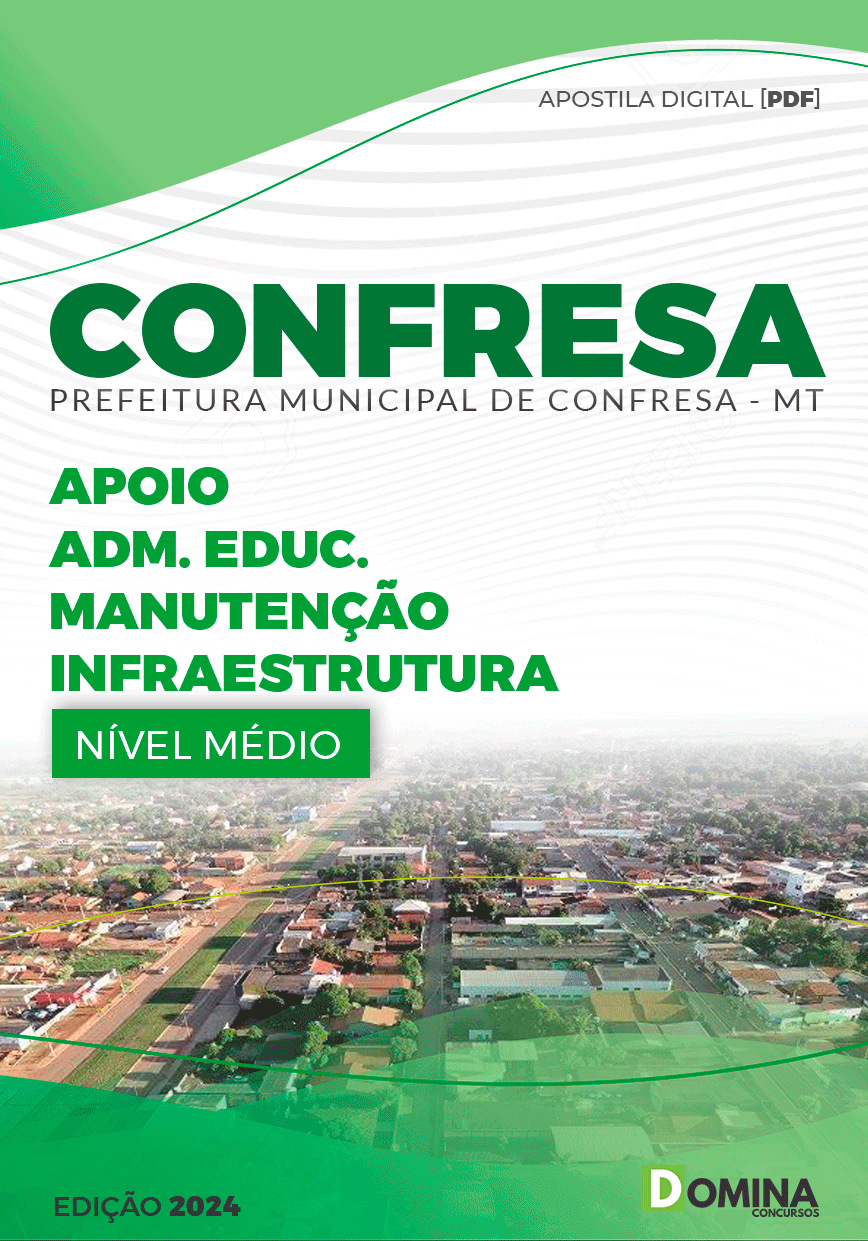 Pref Confresa MT 2024 Apoio Educ Manutenção Infraestrutura