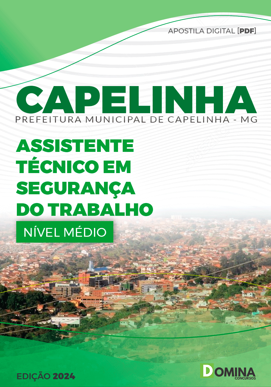 Apostila Pref Capelinha MG 2024 Técnico Segurança Trabalho