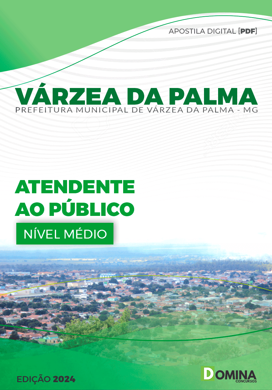 Apostila Pref Várzea da Palma MG 2024 Atendente ao Público