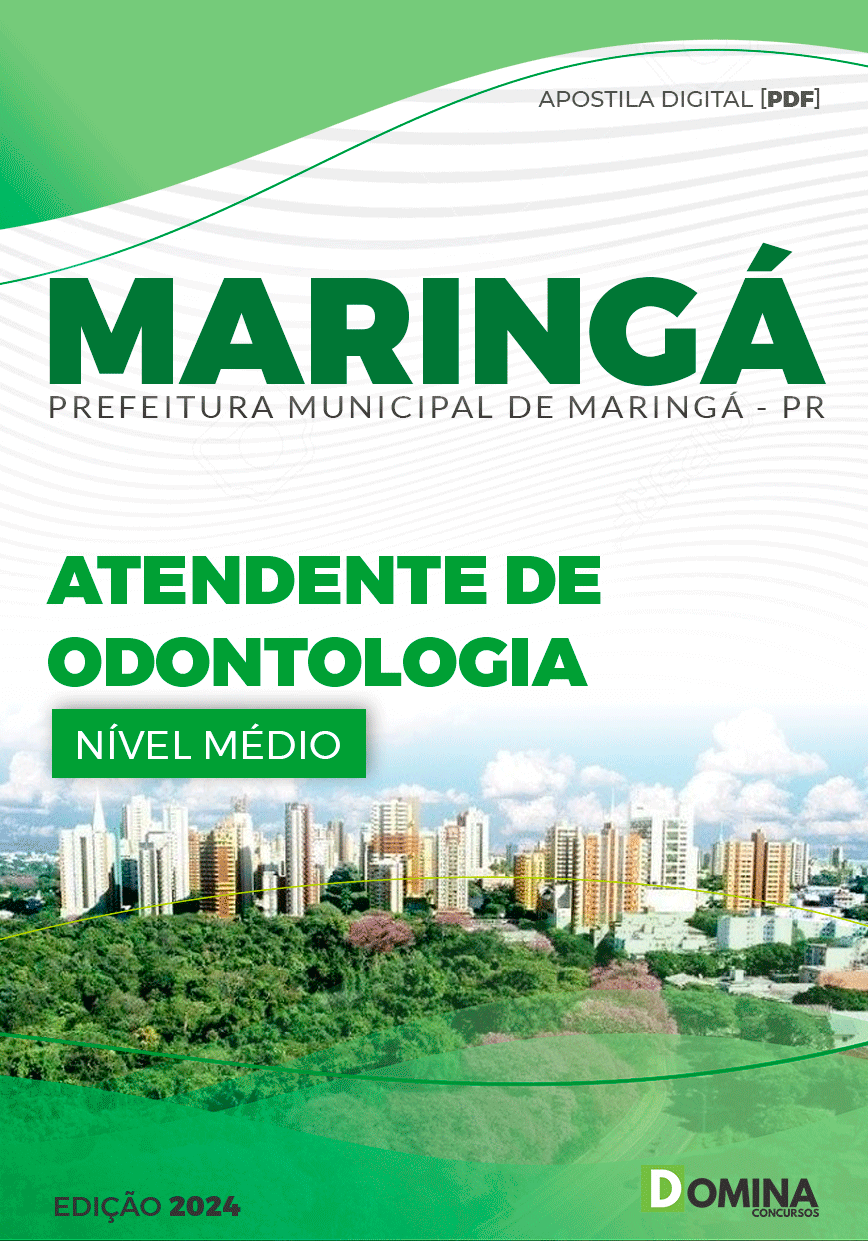 Apostila Pref Maringá PR 2024 Atendente de Odontologia