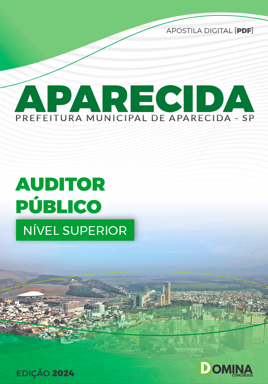 Apostila Pref Aparecida SP 2024 Auditor Público