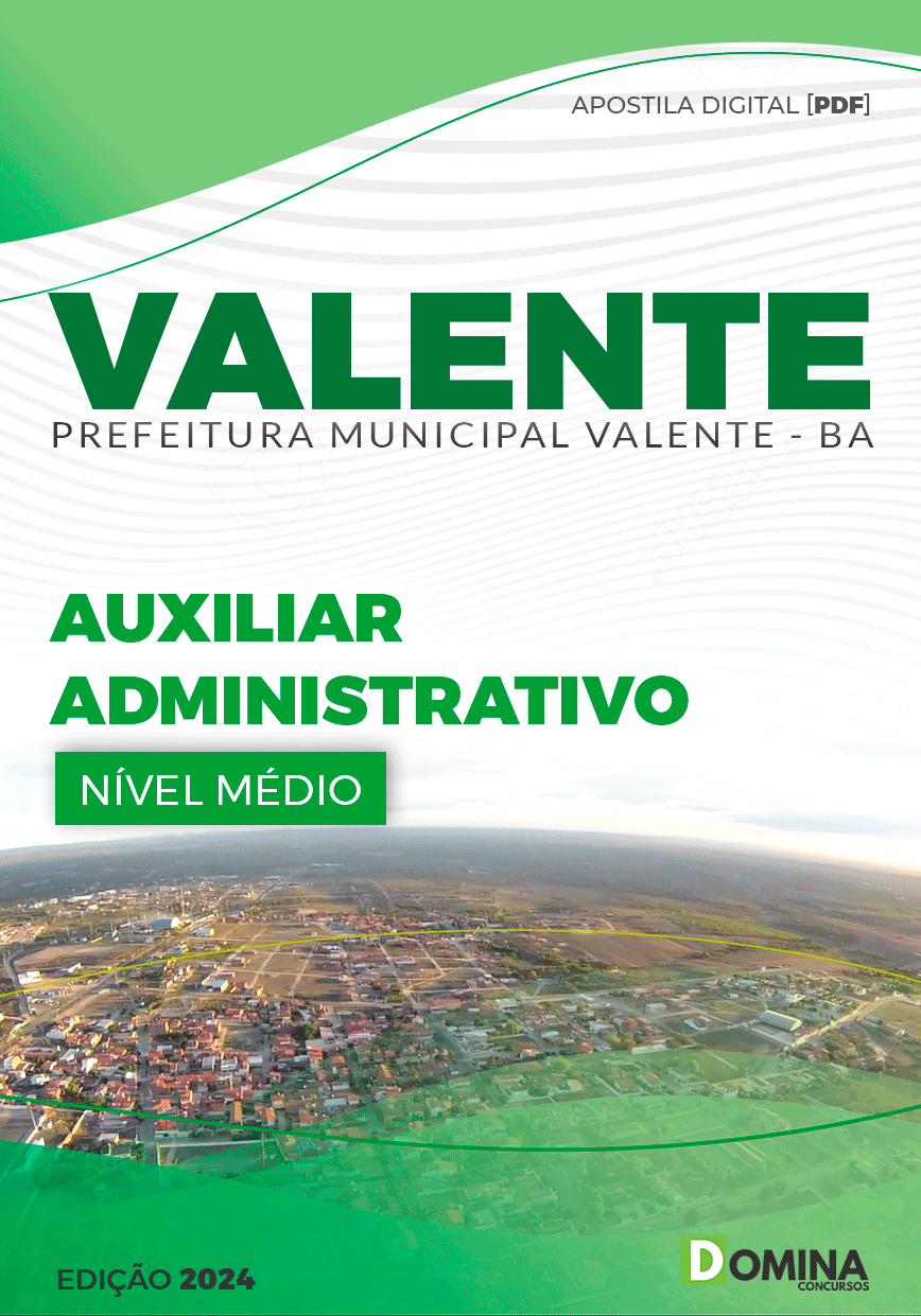 Apostila Pref Valente BA 2024 Auxiliar Administrativo