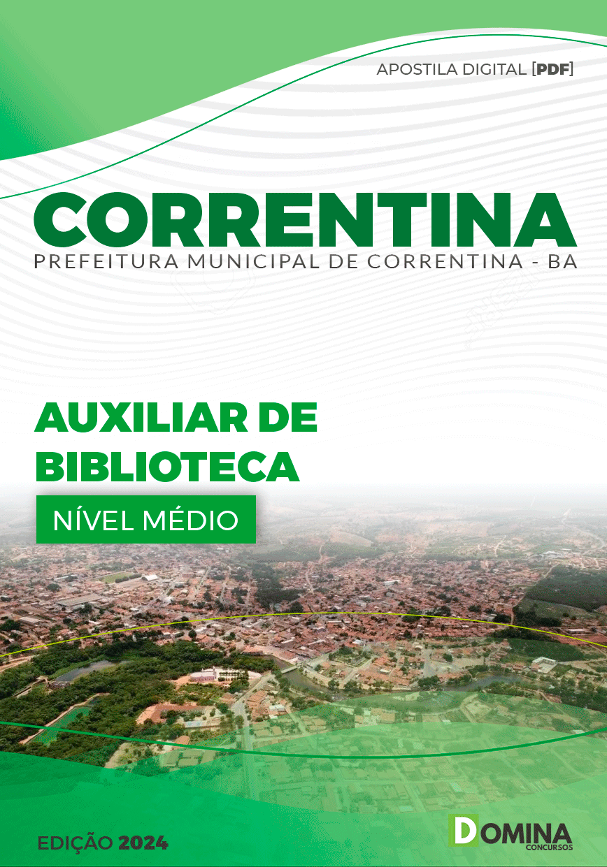 Apostila Pref Correntina BA 2024 Auxiliar Biblioteca