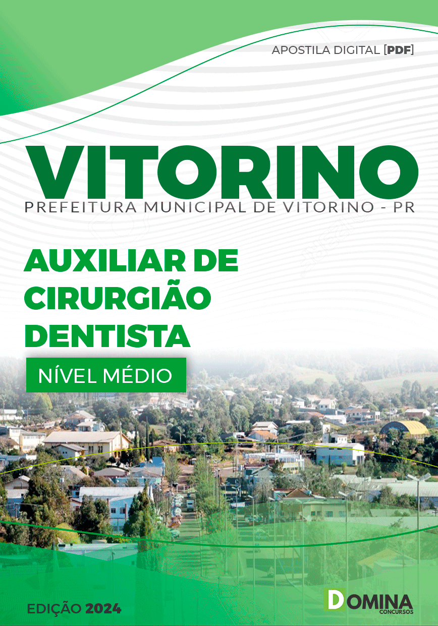 Apostila Pref Vitorino PR 2024 Auxiliar de Cirurgião Dentista