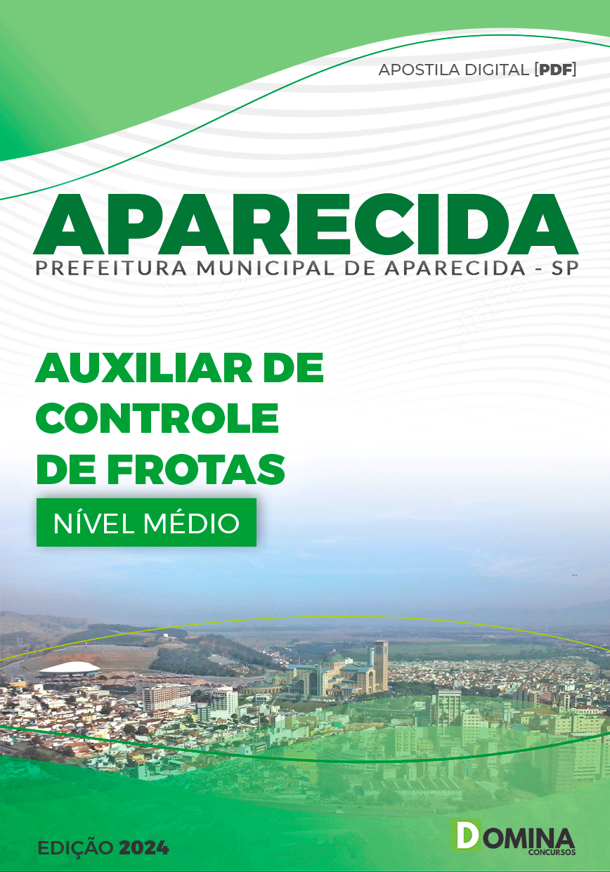 Apostila Pref Aparecida SP 2024 Auxiliar de Controle de Frotas