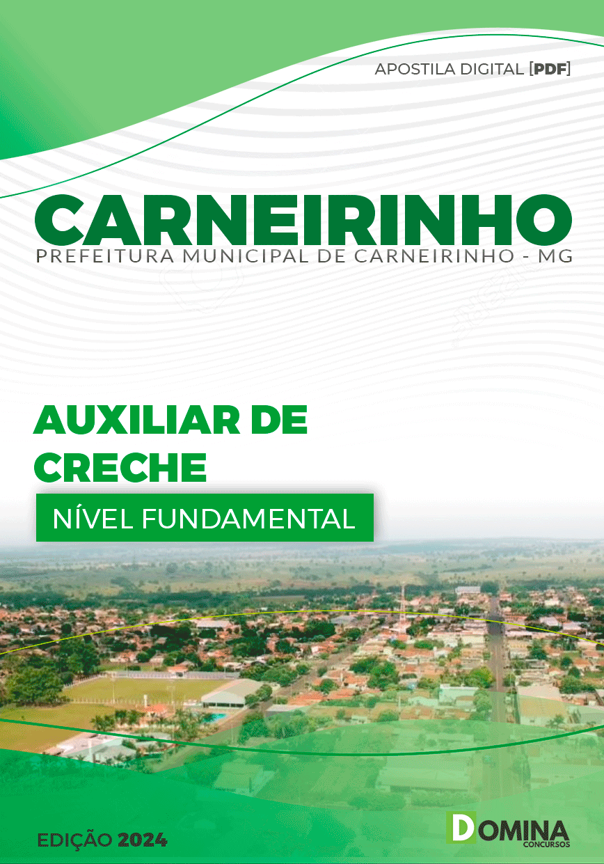 Apostila Pref Carneirinho MG 2024 Auxiliar de Creche
