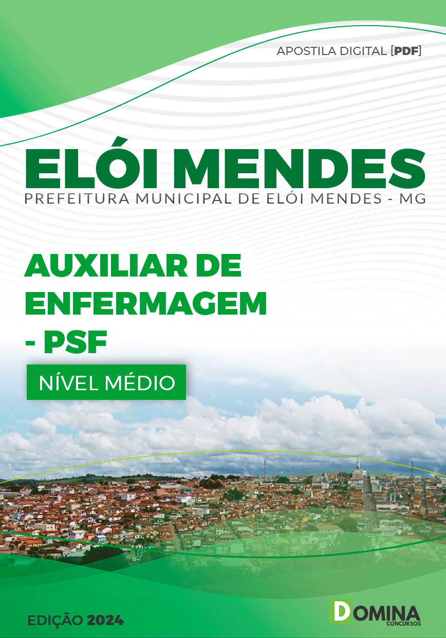 Apostila Pref Elói Mendes MG 2024 Auxiliar de Enfermagem PSF