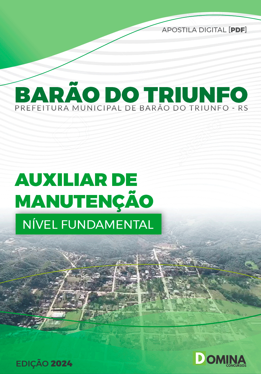 Apostila Pref Barão do Triunfo RS 2024 Auxiliar Manutenção