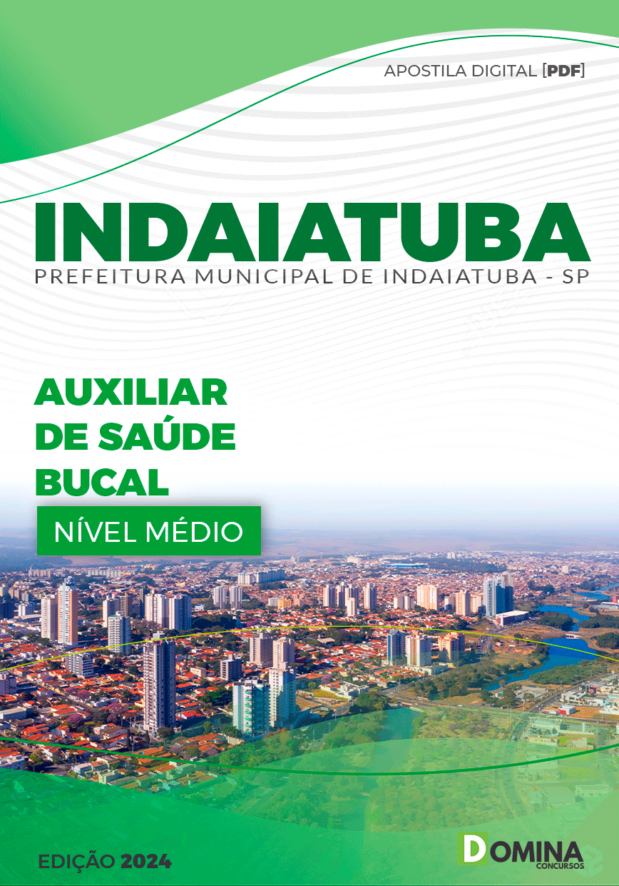 Apostila Pref Indaiatuba SP 2024 Auxiliar Saúde Bucal