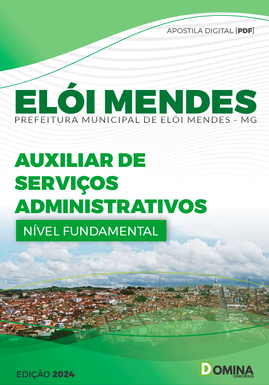 Pref Elói Mendes MG 2024 Auxiliar de Serviços Administrativos