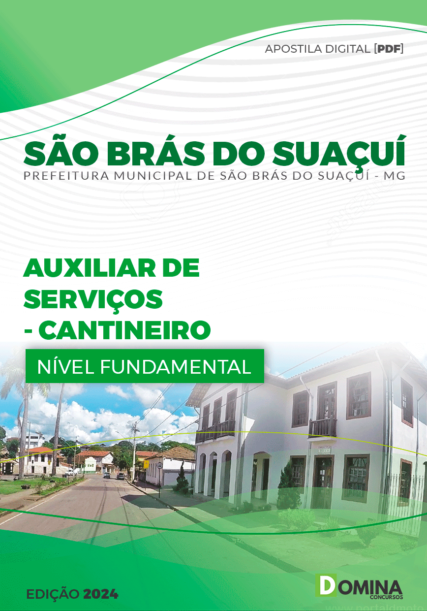 Apostila Pref São Brás do Suaçuí MG 2024 Auxiliar Serviço Canteiro