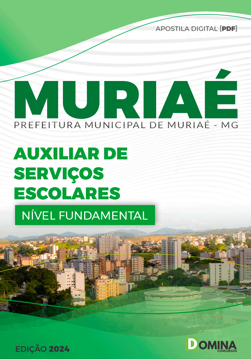 Apostila Pref Muriaé MG 2024 Auxiliar Serviços Escolares