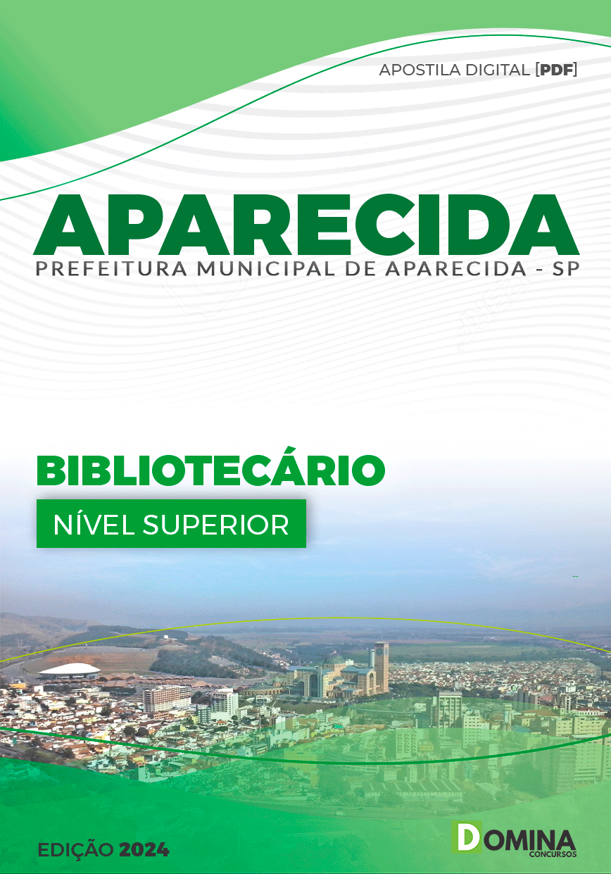 Apostila Pref Aparecida SP 2024 Bibliotecário