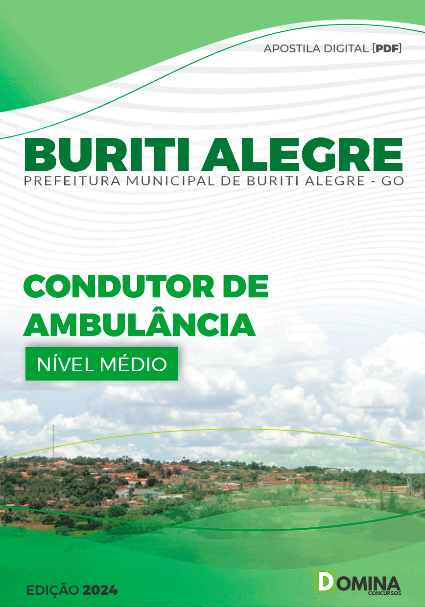 Apostila Pref Buriti Alegre GO 2024 Condutor de Ambulância