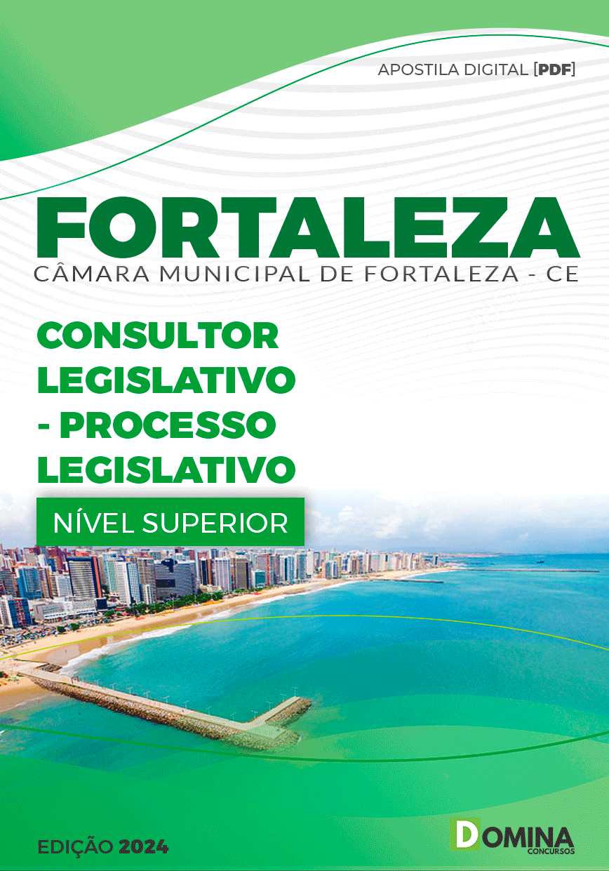 Câmara Fortaleza CE 2024 Consultor Leg Processo Legislativo