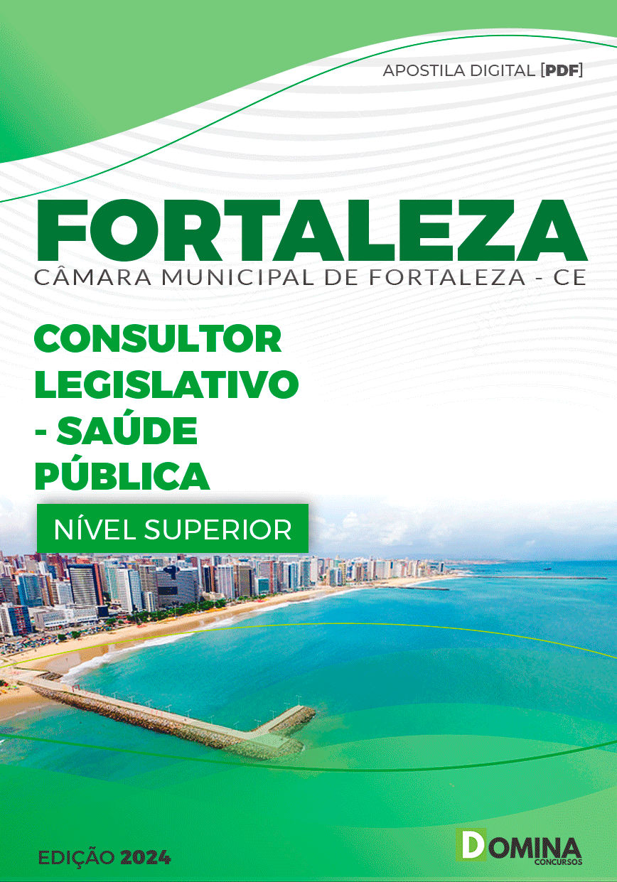 Câmara Fortaleza CE 2024 Consultor Legislativo Saúde Pública