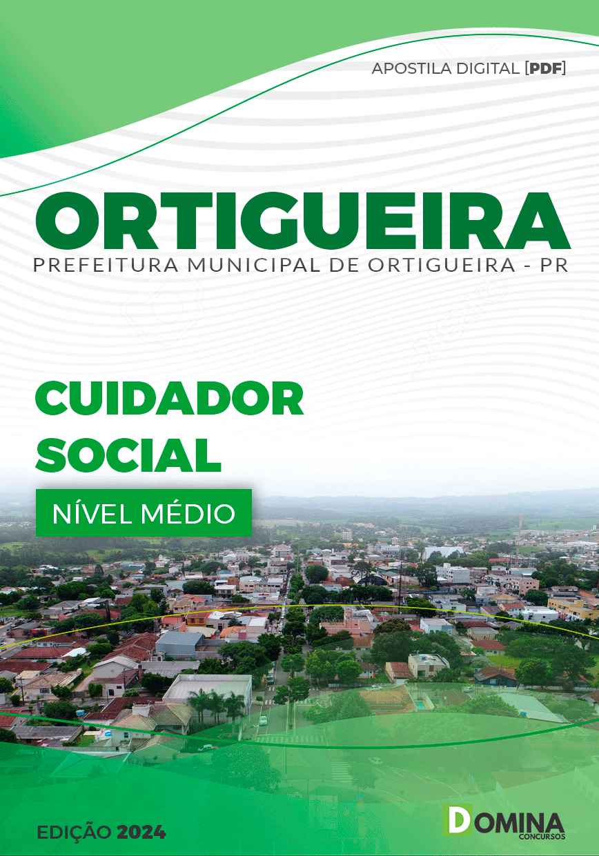 Apostila Pref Ortigueira PR 2024 Cuidador Social