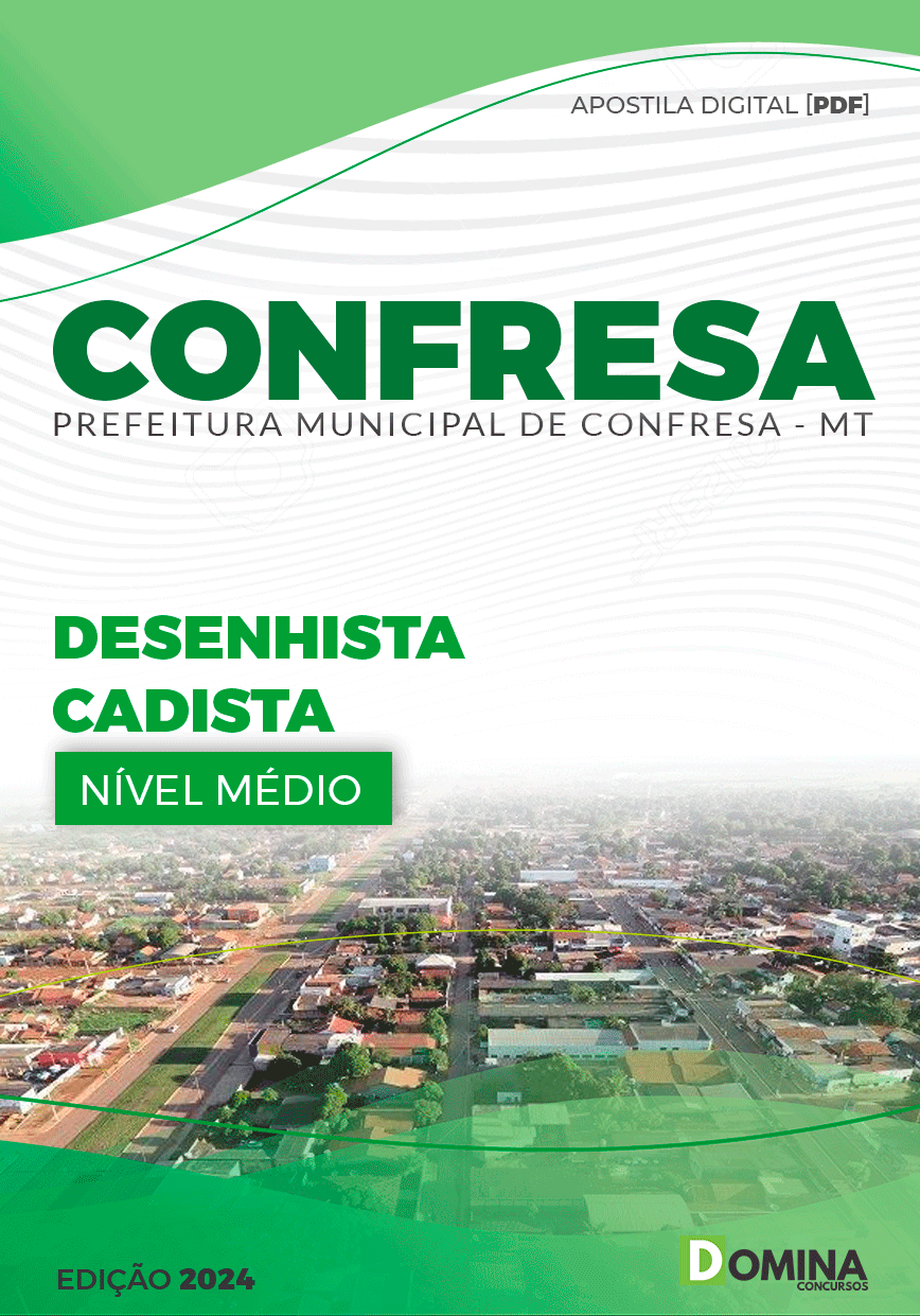 Apostila Pref Confresa MT 2024 Desenhista Cadista