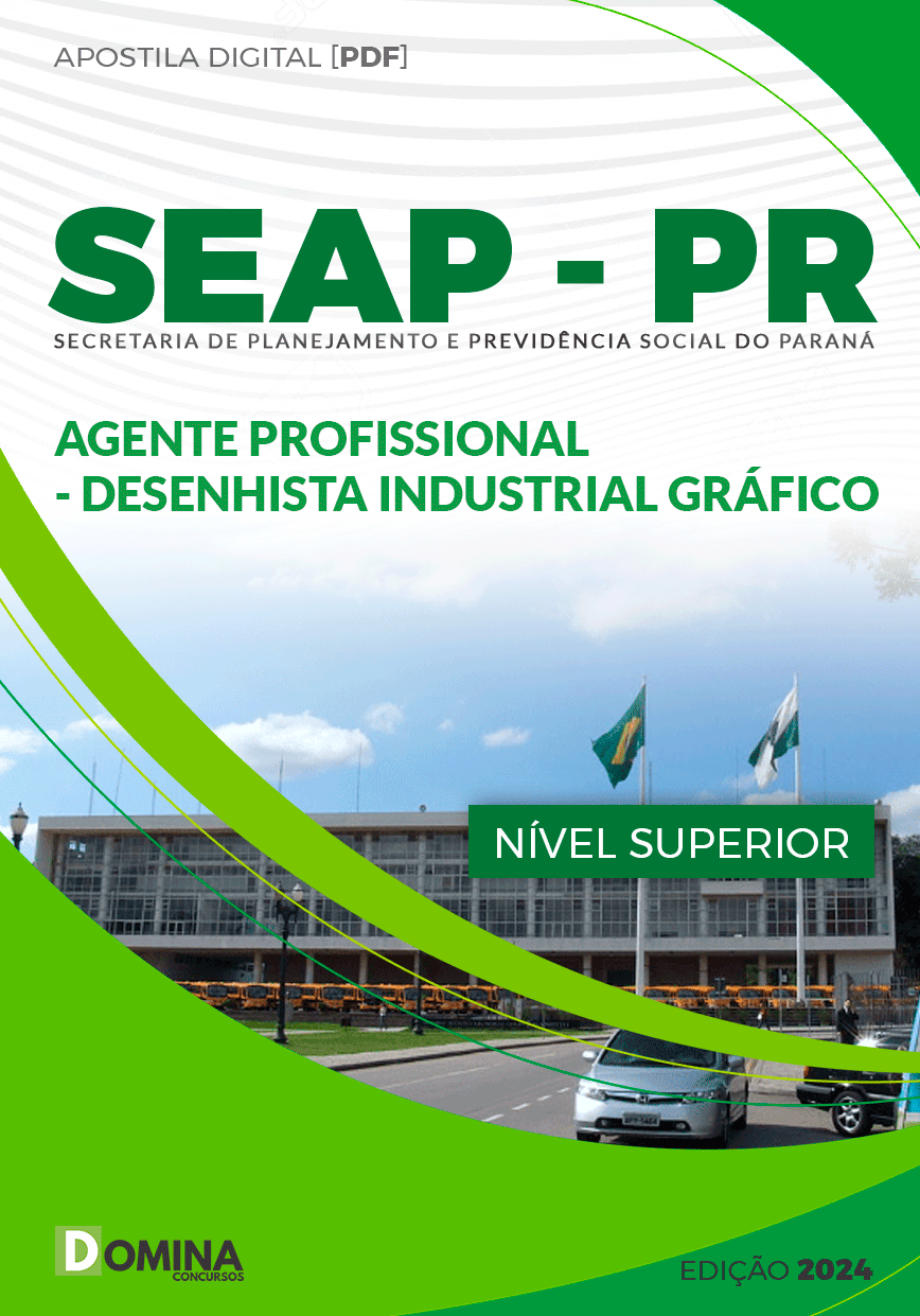 Apostila Concurso SEAP PR 2024 Desenhista Industrial