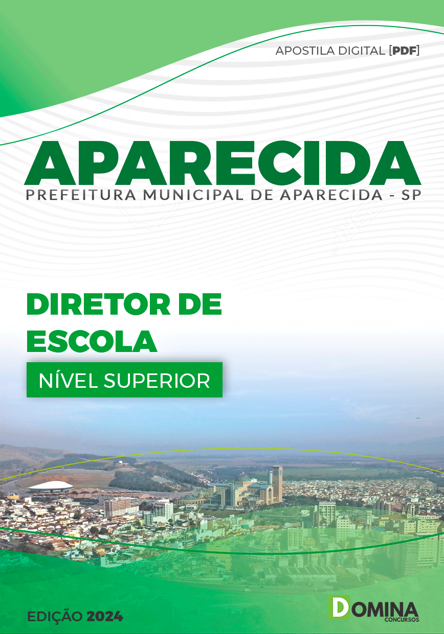 Apostila Pref Aparecida SP 2024 Diretor de Escola