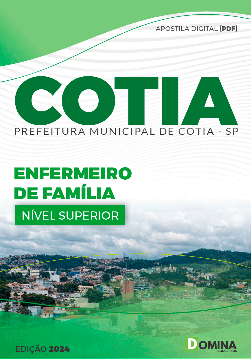 Apostila Concurso Pref Cotia SP 2024 Enfermeiro Família