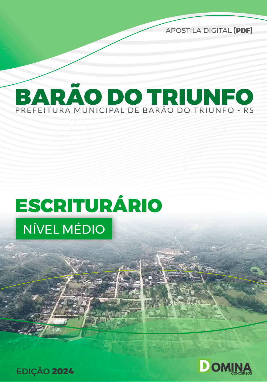 Apostila Pref Barão do Triunfo RS 2024 Auxiliar Escriturário