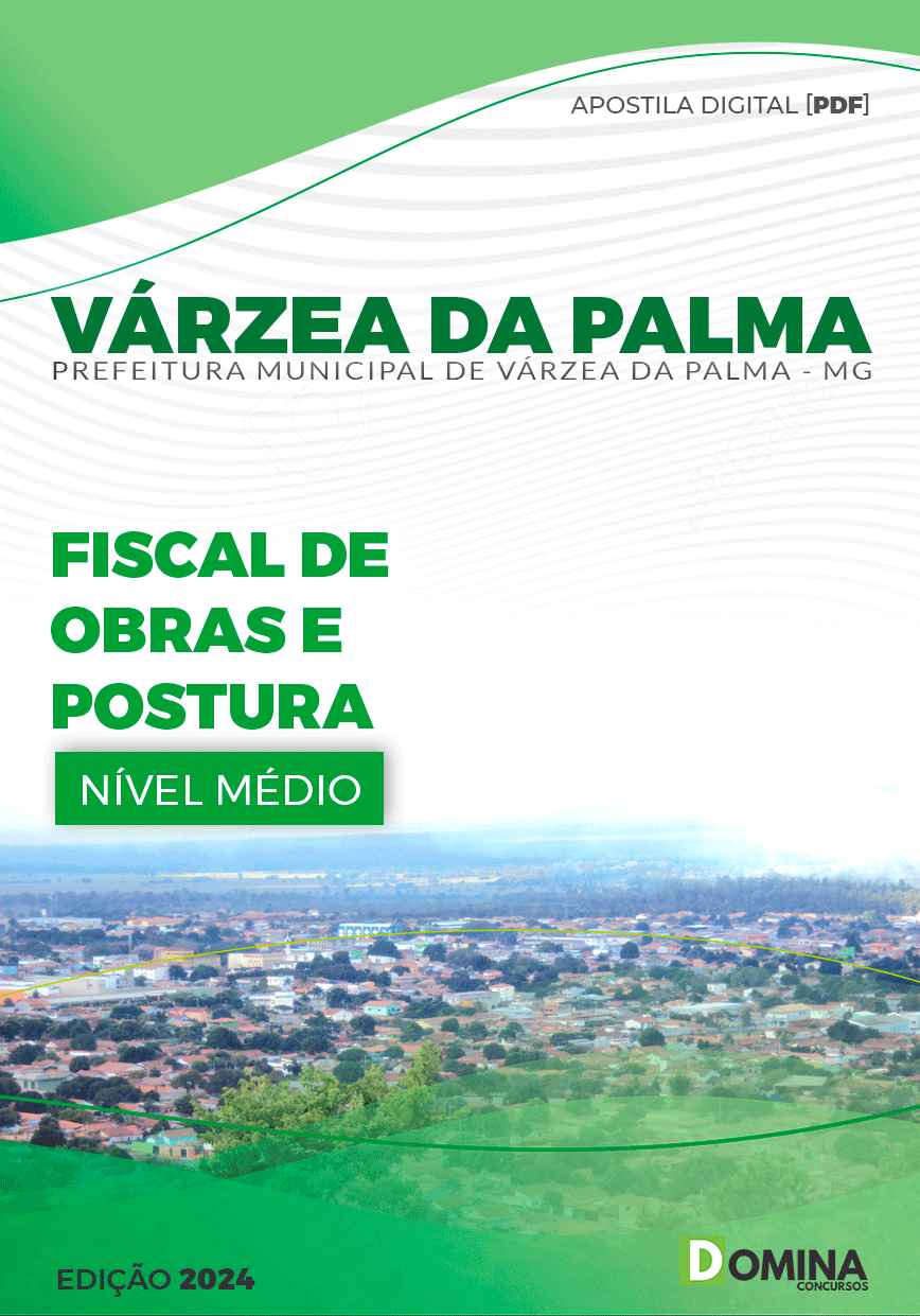 Pref Várzea da Palma MG 2024 Fiscal de Obras e Postura