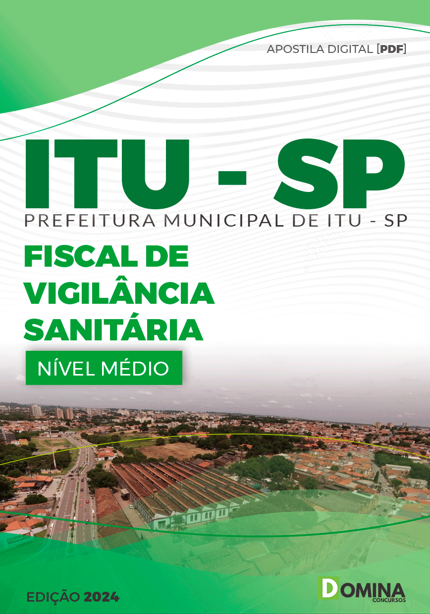 Apostila Pref Itu SP 2024 Fiscal de Vigilância Sanitária