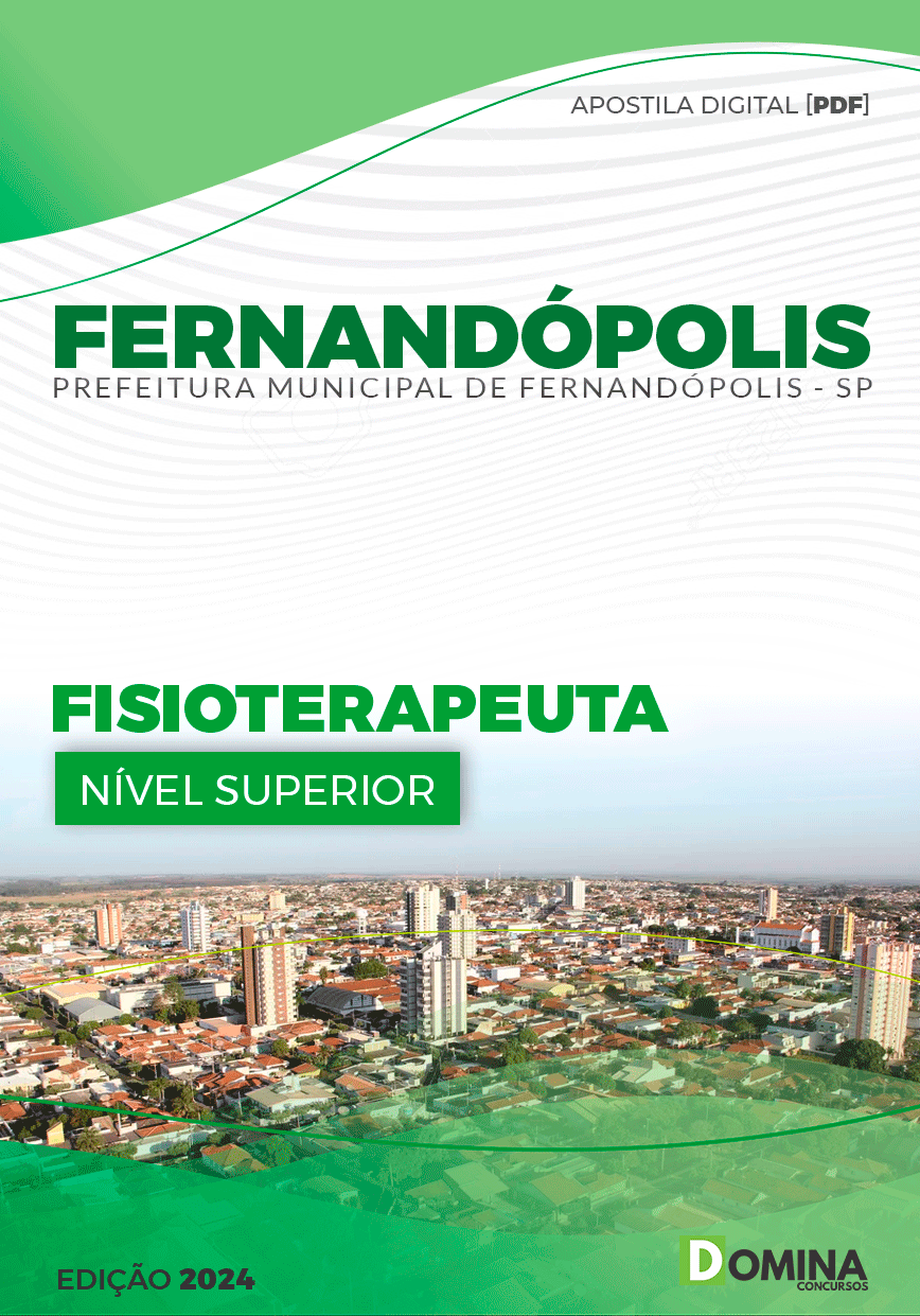 Apostila Pref Fernandópolis SP 2024 Fisioterapeuta