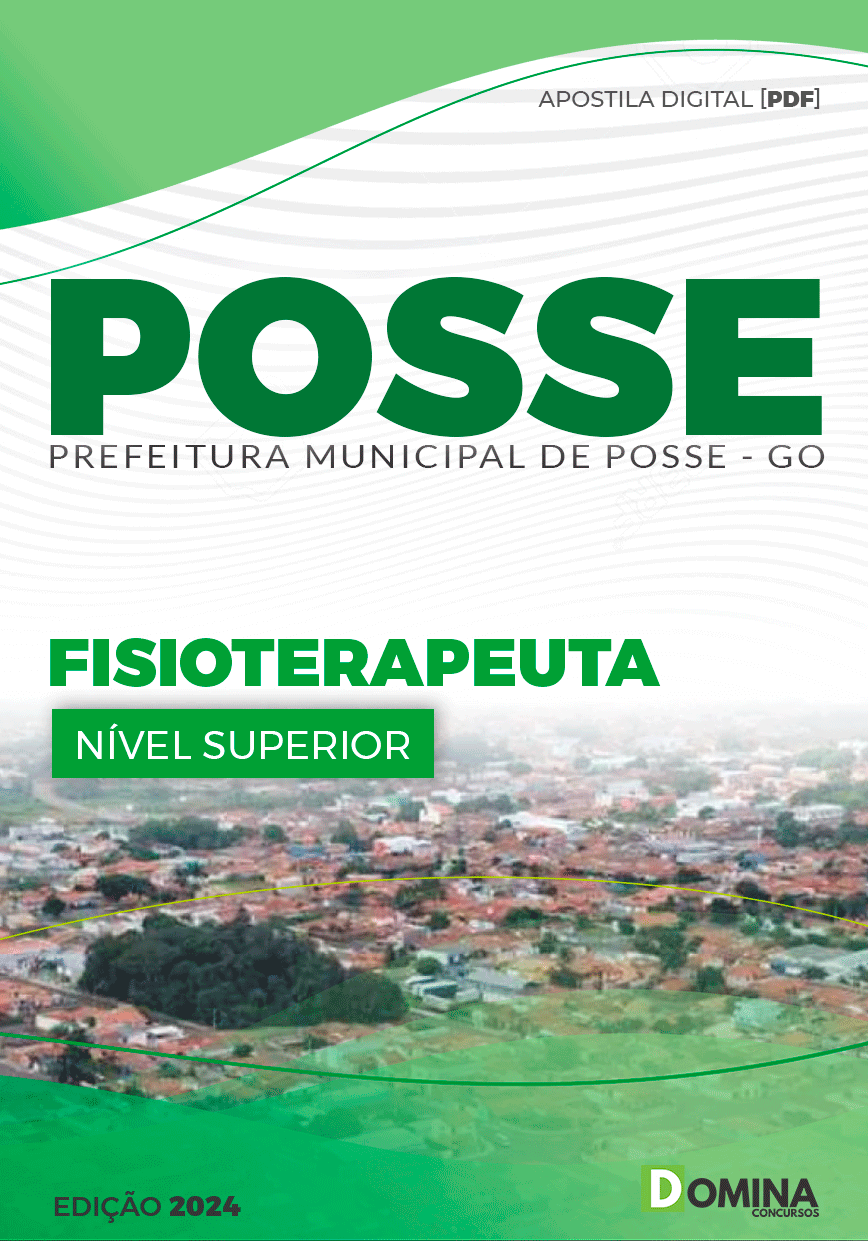 Apostila Pref Posse GO 2024 Fisioterapeuta