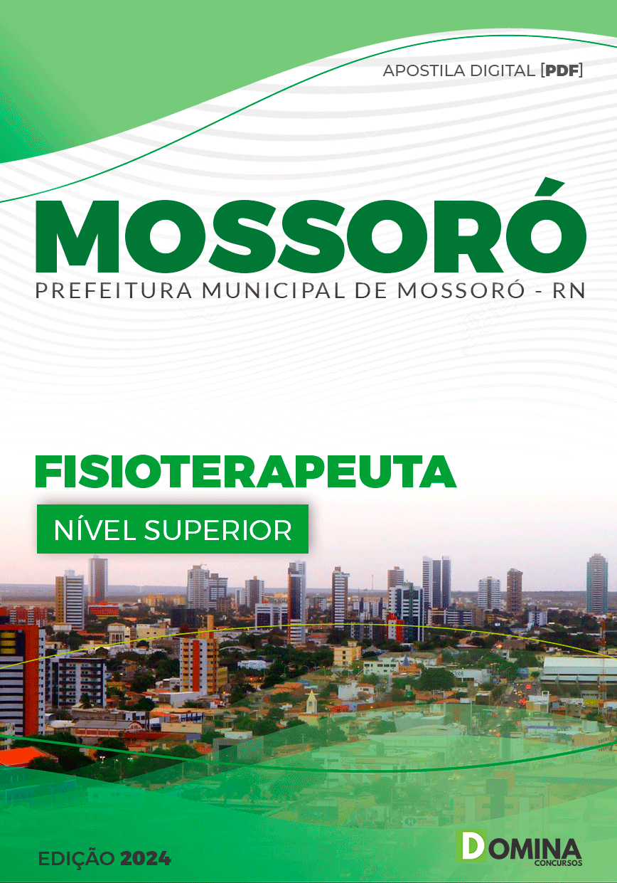 Apostila Pref Mossoró RN 2024 Fisioterapeuta