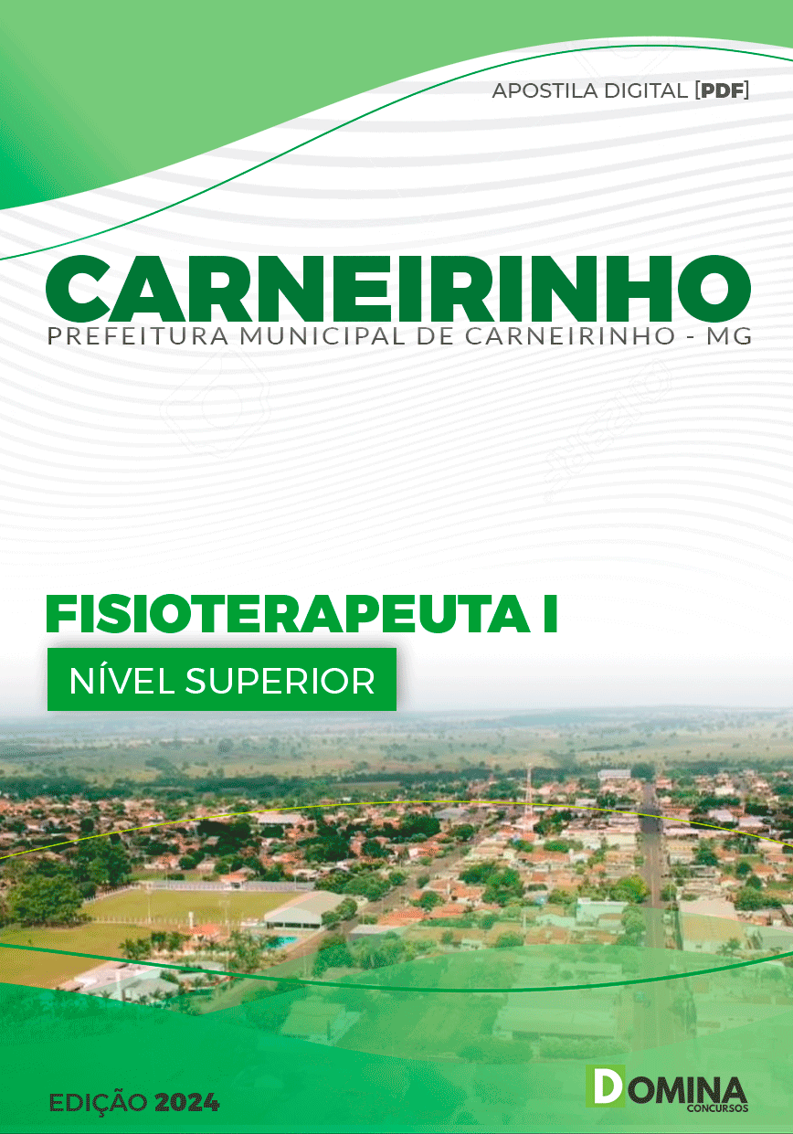 Apostila Pref Carneirinho MG 2024 Fisioterapeuta