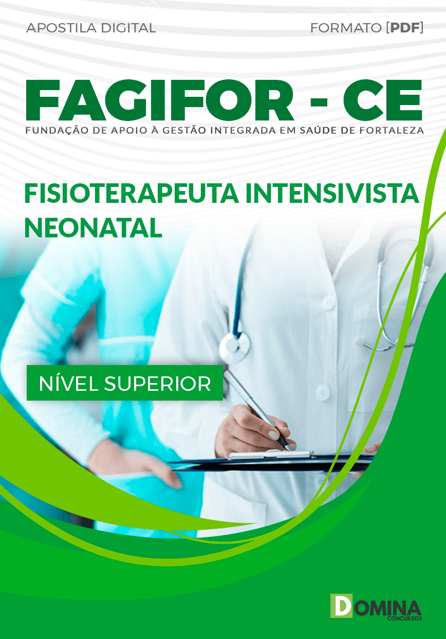 Apostila FAGIFOR CE 2024 Fisioterapeuta Intensivista Neonatal