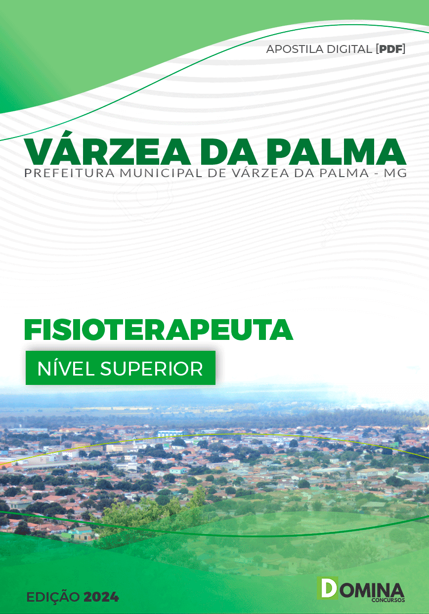 Apostila Pref Várzea da Palma MG 2024 Fisioterapeuta