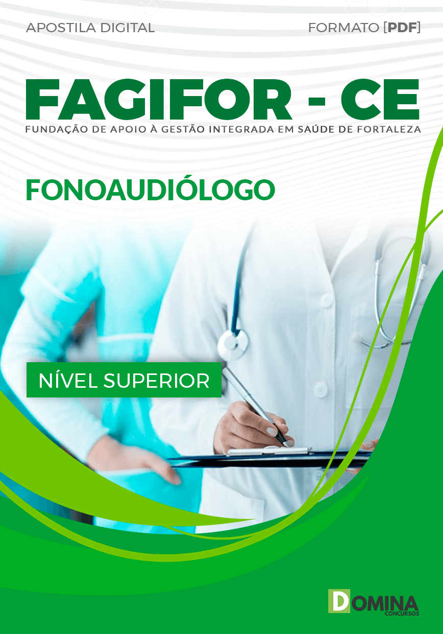 Apostila Concurso FAGIFOR CE 2024 Fonoaudiólogo