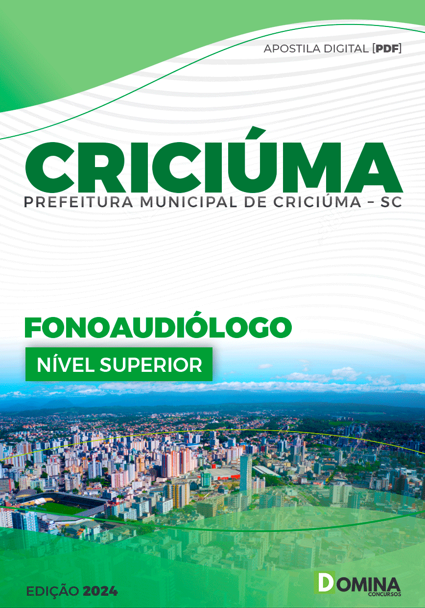 Apostila Pref Criciúma SC 2024 Fonoaudiólogo