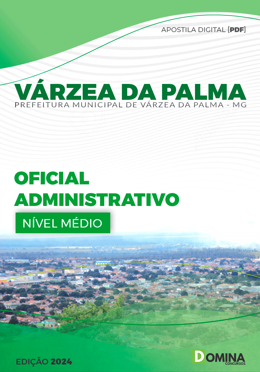 Apostila Pref Várzea da Palma MG 2024 Oficial Administrativo