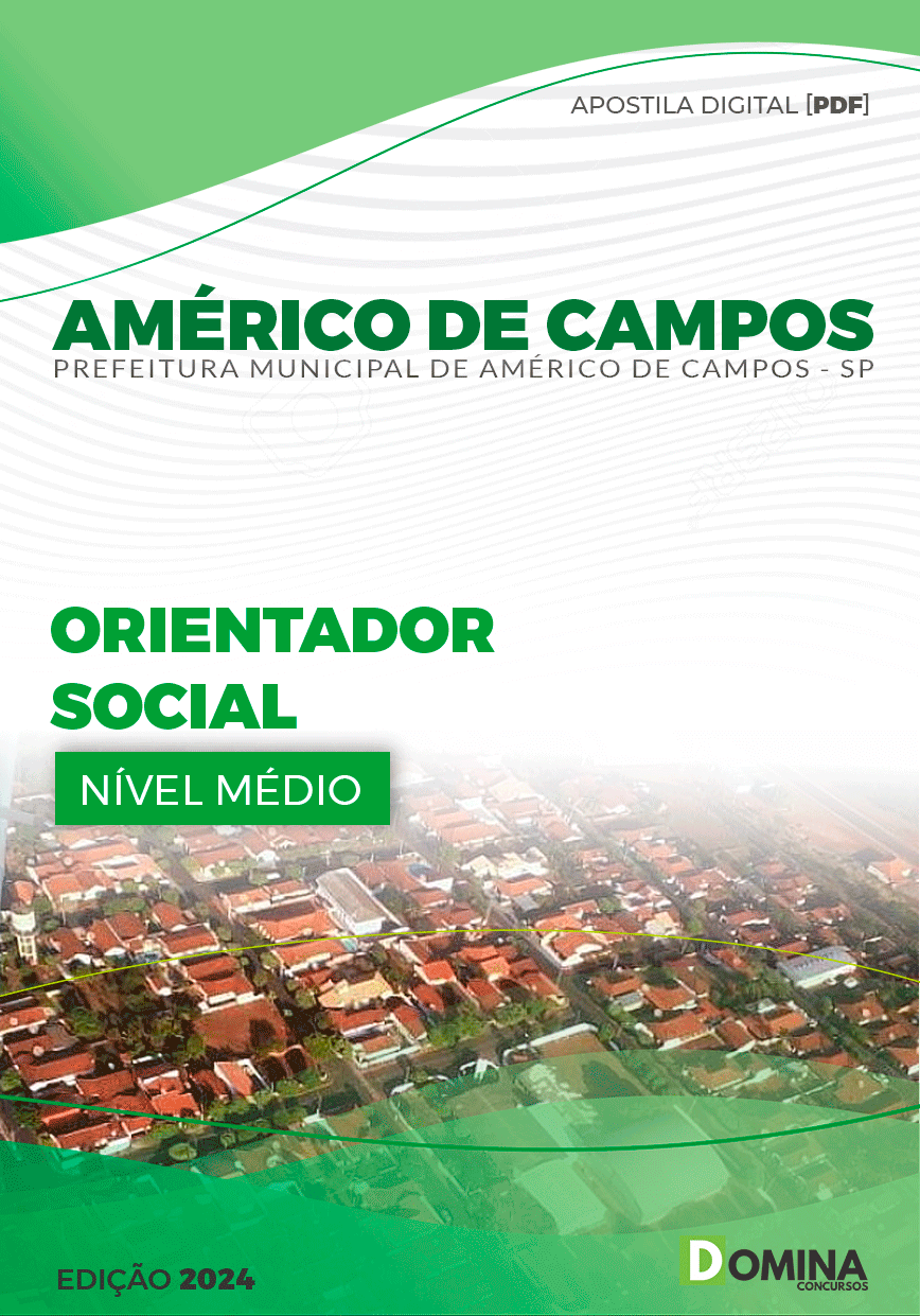 Pref Américo de Campos SP 2024 Orientador Social