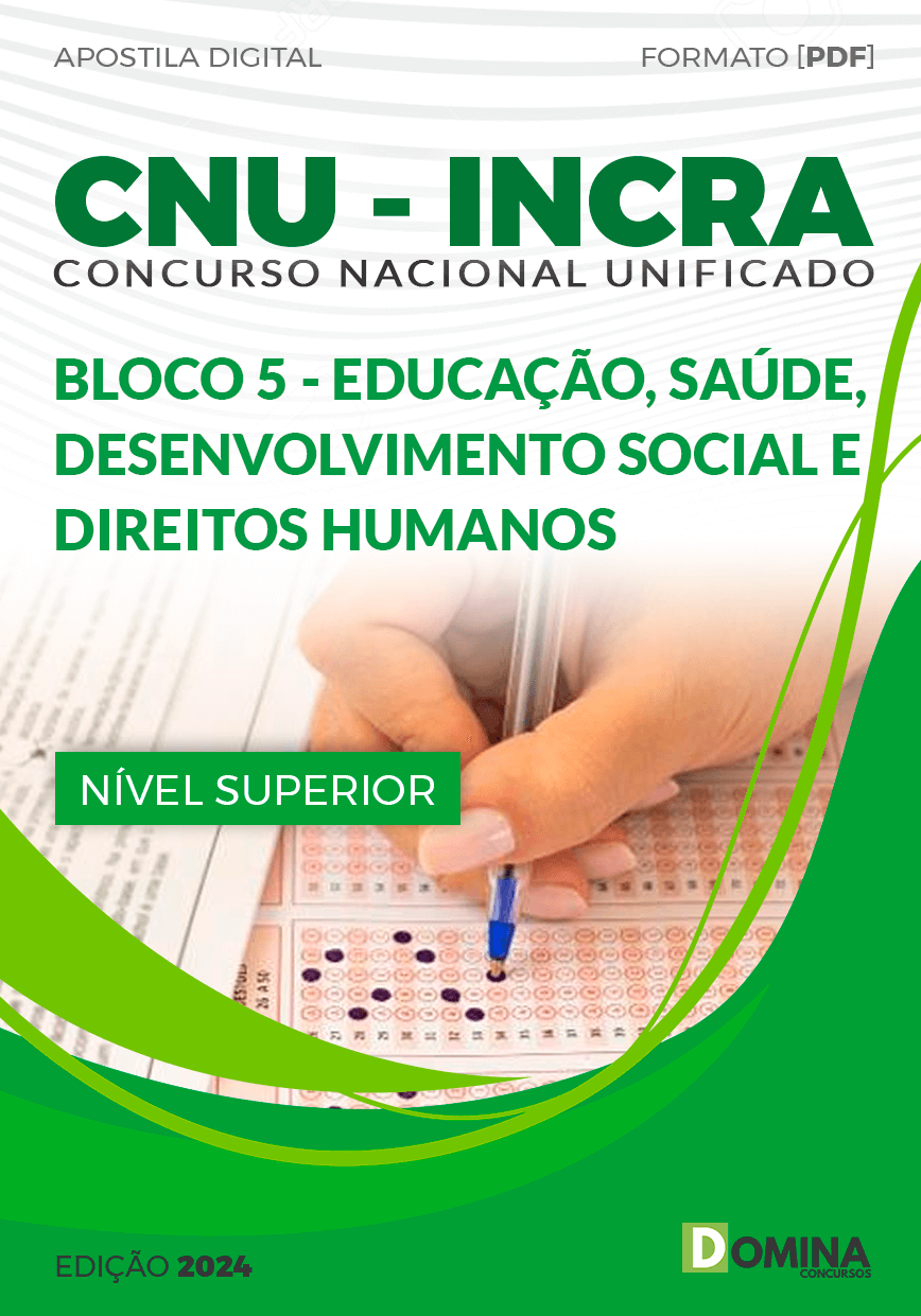 Apostila CNU INCRA Bloco 5 Educação Saúde Desenvolvimento