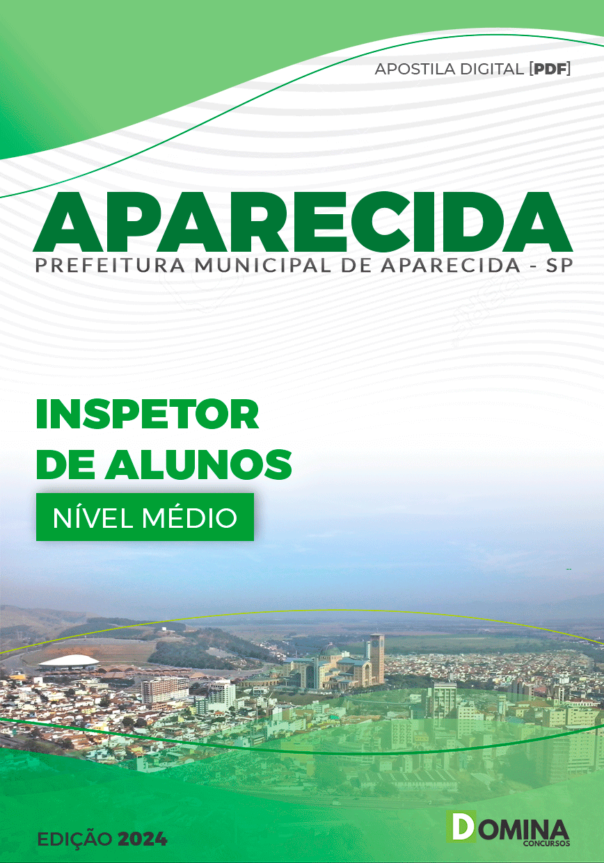 Apostila Pref Aparecida SP 2024 Inspetor de Alunos