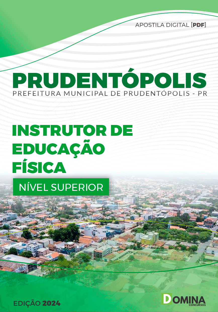 Apostila Pref Prudentópolis PR 2024 Instrutor Educação Física