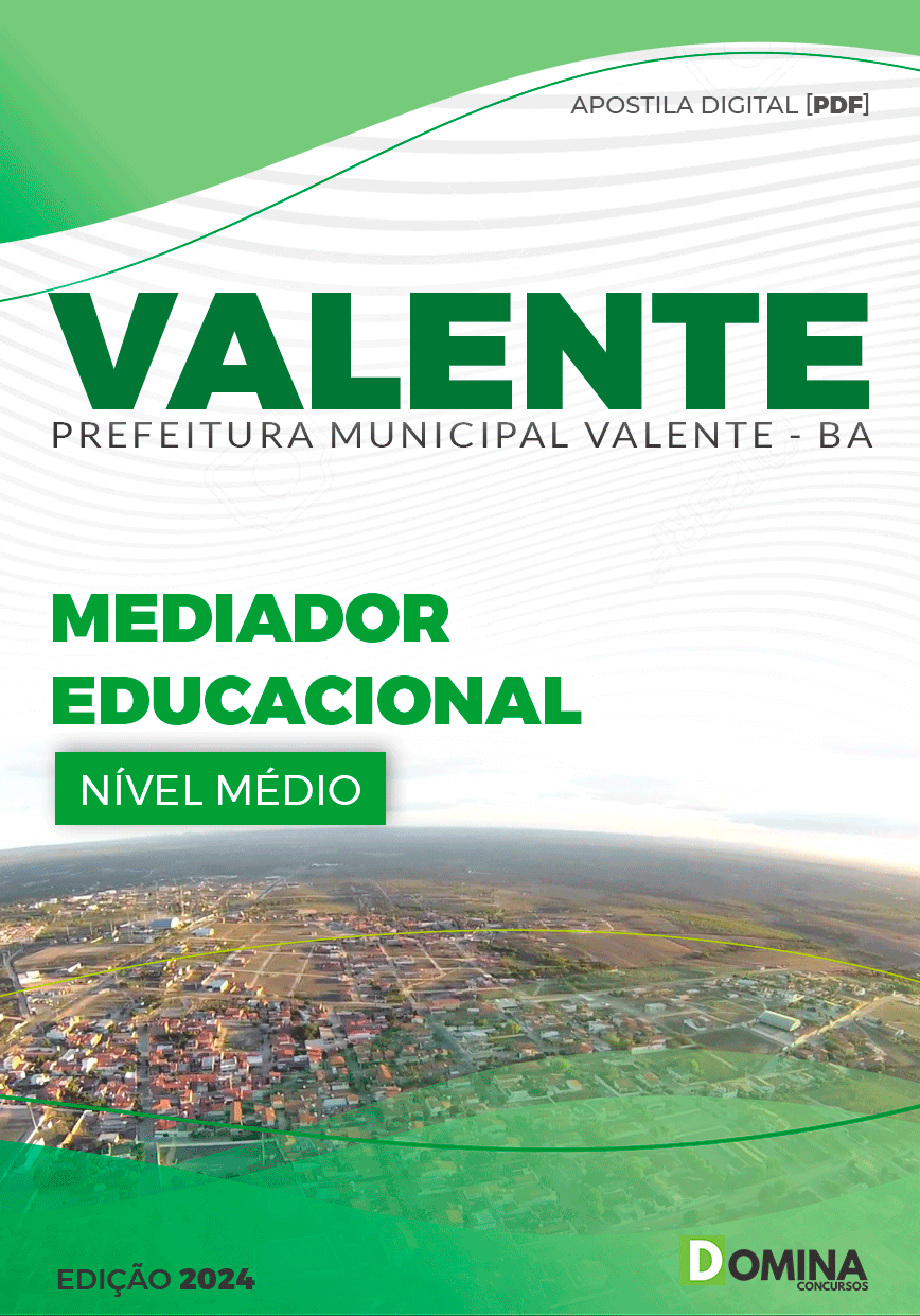 Apostila Pref Valente BA 2024 Mediador Educacional