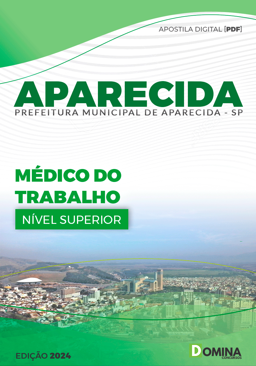 Apostila Pref Aparecida SP 2024 Médico do Trabalho
