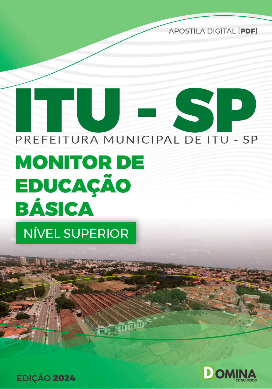 Apostila Pref Itu SP 2024 Monitor de Educação Básica
