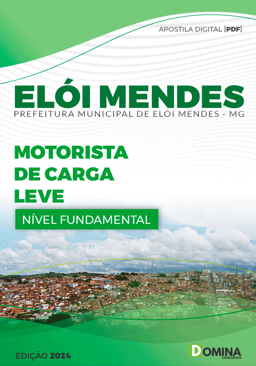 Apostila Pref Elói Mendes MG 2024 Motorista de Carga Leve