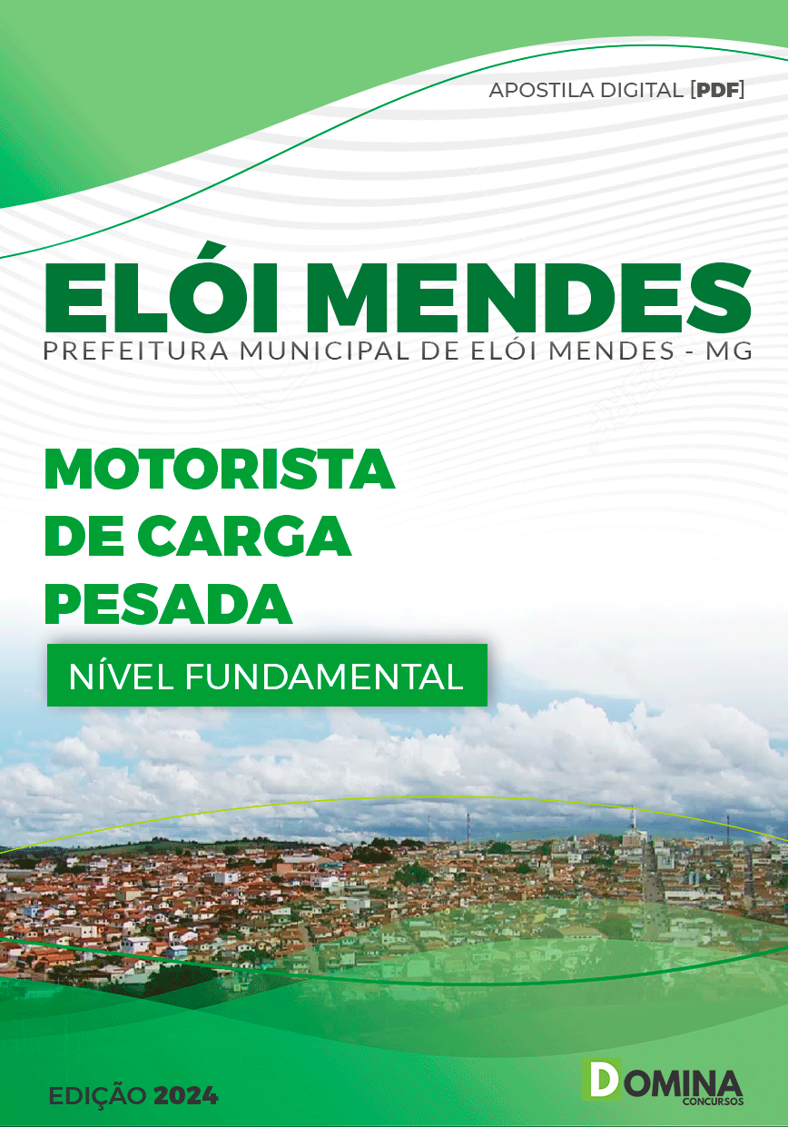 Apostila Pref Elói Mendes MG 2024 Motorista de Carga Pesada
